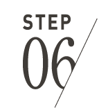 STEP 06